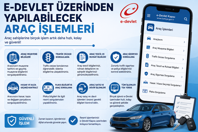 E-Devlet Üzerinden Yapılabilecek Araç İşlemleri